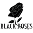 Black Roses